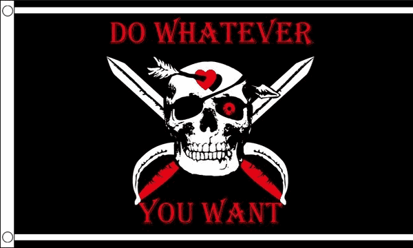 Do whatever you want pirate flag 5ft x 3ft with eyelets