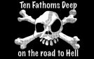 Ten fathoms deep pirate flag 5x3ft